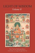 Cover: Light of Wisdom, Volume II - Rangjung Yeshe Publications