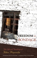 Cover: Freedom In Bondage - Rangjung Yeshe Publications