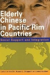 Enlarge image Cover: Elderly Chinese in Pacific Rim Countries - Social Support and Integration - Hong Kong University Press