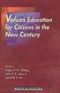 Cover: Values Education for Citizens in the New Century - The Chinese University Press