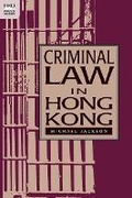 Cover: Criminal Law in Hong Kong - Hong Kong University Press