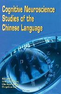 Enlarge image Cover: Cognitive Neuroscience Studies of the Chinese Language - Hong Kong University Press