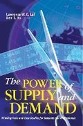 Cover: The Power of Supply and Demand - Thinking Tools and Case Studies for Students and Professionals - Hong Kong University Press