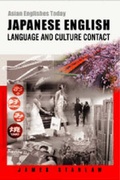 Cover: Japanese English - Language and Culture Contact - Hong Kong University Press