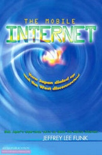 Enlarge image Cover: The Mobile Internet - ISI Publications Ltd