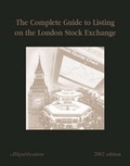 Cover: The Complete Guide to Listing on the London Stock Exchange - ISI Publications Ltd