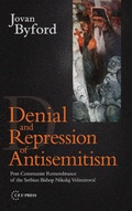 Cover: Denial and Repression of Anti-Semitism - Central European University Press