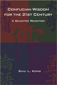 Abbildung von: Confucian Wisdom for the Twenty-First Century - The Chinese University Press