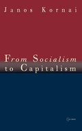 Cover: From Socialism to Capitalism - Central European University Press