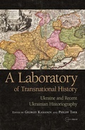 Cover: A Laboratory of Transnational History - Central European University Press