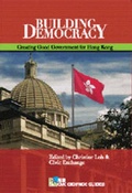 Cover: Building Democracy - Creating Good Government for Hong Kong - Hong Kong University Press