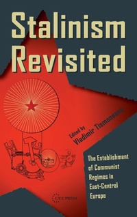 Abbildung von: Stalinism Revisited - Central European University Press