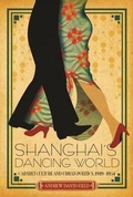 Cover: Shanghai's Dancing World - The Chinese University Press