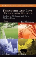 Bild: Friendship and Love, Ethics and Politics - Central European University Press