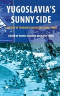 Cover: Yugoslavia's Sunny Side - Central European University Press