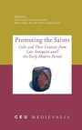 Cover: Promoting the Saints - Central European University Press