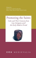 Cover: Promoting the Saints - Central European University Press