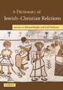 Cover: A Dictionary of Jewish-Christian Relations - Cambridge University Press