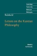 Cover: Reinhold: Letters on the Kantian Philosophy - Cambridge University Press