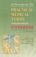 Cover: A Handbook of Practical Medical Terms (English Chinese) 4e - Hong Kong University Press