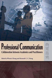 Enlarge image Cover: Professional Communication - Collaboration between Academics and Practitioners - Hong Kong University Press