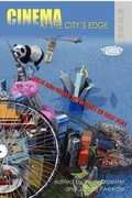 Cover: Cinema at the City's Edge - Film and Urban Networks in East Asia - Hong Kong University Press