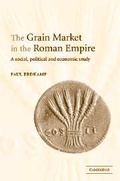 Cover: The Grain Market in the Roman Empire - Cambridge University Press