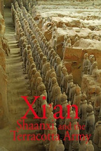 Abbildung von: Xi'an Shaanxi and the Terracotta Army - Odyssey Publications,Hong Kong