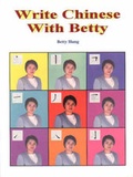 Cover: Write Chinese with Betty - Greenwood Press,Hong Kong