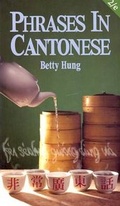 Cover: Phrases in Cantonese: English-Cantonese - Greenwood Press,Hong Kong