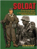 Cover: 6512 Soldat: the German Soldier on the Eastern Front 1941-1943 - Concord Publications Co ,Hong Kong
