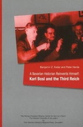 Cover: Bavarian Historian Reinvents Himself - Magnes Press,Israel