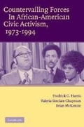 Cover: Countervailing Forces in African-American Civic Activism, 1973-1994 - Cambridge University Press