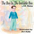 Cover: The Boy In The Invisible Box - Mazo Publishers