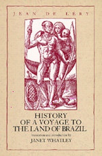 Abbildung von: History of a Voyage to the Land of Brazil - University of California Press