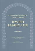 Cover: A Lifetime Companion to the Laws of Jewish Family Life - Urim Publications
