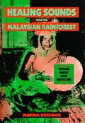 Cover: Healing Sounds from the Malaysian Rainforest - University of California Press