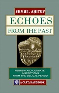 Cover: Echoes from the Past - Carta - The Israel Map and Publishing Co. Ltd.