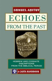 Enlarge image Cover: Echoes from the Past - Carta - The Israel Map and Publishing Co. Ltd.