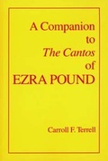 Cover: A Companion to The Cantos of Ezra Pound - University of California Press