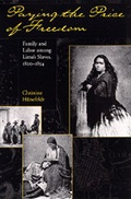 Cover: Paying the Price of Freedom - University of California Press