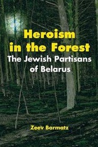 Enlarge image Cover: Heroism in the Forest - Kip Kotarim International Publishing