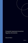 Cover: Canaanite toponyms in ancient Egyptian documents - Brill