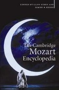 Cover: The Cambridge Mozart Encyclopedia - Cambridge University Press