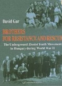 Enlarge image Cover: Brothers for Resistance & Rescue - Gefen Publishing House