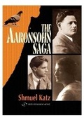 Cover: The Aaronsohn Saga - Gefen Publishing House