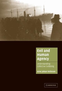 Enlarge image Cover: Evil and Human Agency - Cambridge University Press