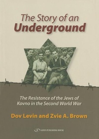 Enlarge image Cover: The Story of an Underground - Gefen Publishing House