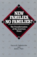 Cover: New Families, No Families? - University of California Press