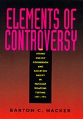Cover: Elements of Controversy - University of California Press